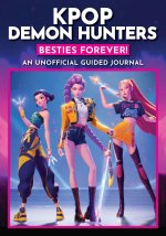 K-Pop Demon Hunters: Besties Forever!