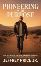 Pioneering with Purpose