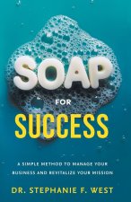 S.O.A.P. for Success