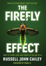 The Firefly Effect