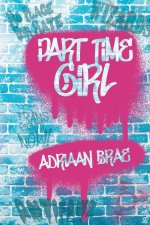 Part Time Girl