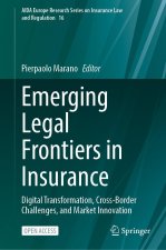 Emerging Legal Frontiers in Insurance