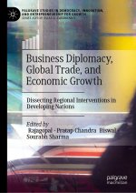 Business Diplomacy, Global Trade, and Economic Growth