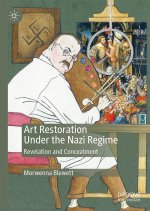 Art Restoration Under the Nazi Regime