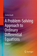 A Problem-Solving Approach to Ordinary Differential Equations, I