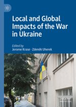 Local and Global Impacts of the War in Ukraine