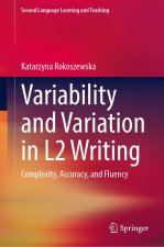 Variability and Variation in L2 Writing