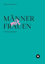 MÄNNER MIT FRAUEN