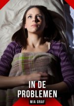 In de problemen