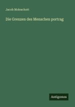Die Grenzen des Menschen portrag