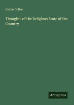 Thoughts of the Religious State of the Country