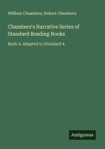 Chambers's Narrative Series of Standard Reading Books