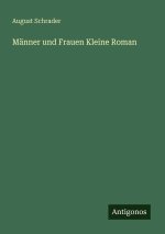 Männer und Frauen Kleine Roman