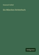 Ein München Dichterbuch