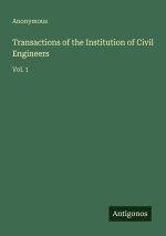 Transactions of the Institution of Civil Engineers