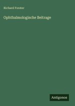 Ophthalmologische Beitrage