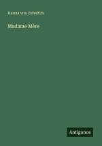 Madame Mère