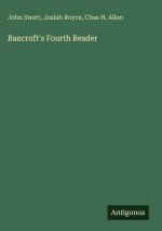 Bancroft's Fourth Reader