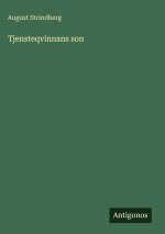 Tjensteqvinnans son
