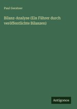 Bilanz-Analyse (Ein Führer durch veröffentlichte Bilanzen)