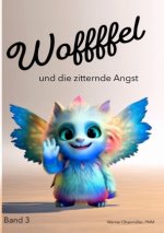 Woffffel und die zitternde Angst!