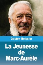 La Jeunesse de Marc-Aurèle
