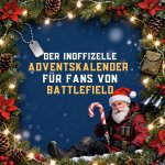 Der inoffizielle Adventskalender für Fans von Battlefield