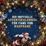 Der inoffizielle Adventskalender für Fans von Warframe