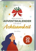 Mein Adventskalender-Buch für mehr Achtsamkeit 2025