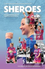 SHEROES - Faszination Frauenhandball
