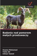 Badania nad pomorem malych przezuwaczy
