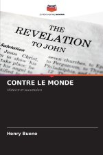 CONTRE LE MONDE