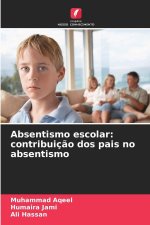 Absentismo escolar: contribuição dos pais no absentismo