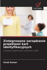 Zintegrowane zarz¿dzanie projektami kart identyfikacyjnych