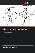 Giostra con i Micenei