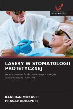 LASERY W STOMATOLOGII PROTETYCZNEJ