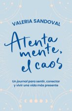 Atentamente, El Caos / Sincerely, Chaos