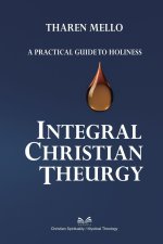 Teurgia Cristiana Integral