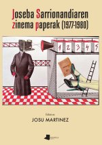 Joseba Sarrionandiaren zinema paperak.(1977-1980)
