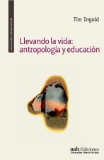 Llevando la vida