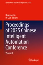 Proceedings of 2025 Chinese Intelligent Automation Conference 02