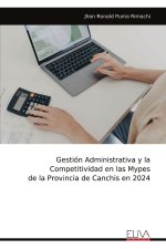 Gestión Administrativa y la Competitividad en las Mypes de la Provincia de Canchis en 2024