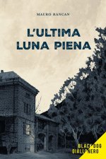 L' ultima luna piena