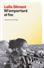 M'emportaré el foc