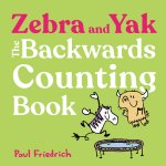 Zebra and Yak: The Backwards Counting Book