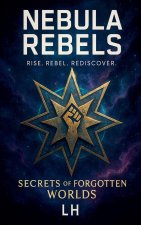 Nebula Rebels