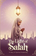The Light of Salah