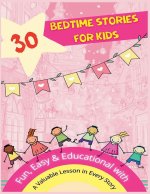 30 Bedtime Stories for Kids