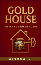 Gold House
