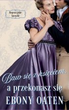Baw si¿ z ksi¿ciem, a przekonasz si¿